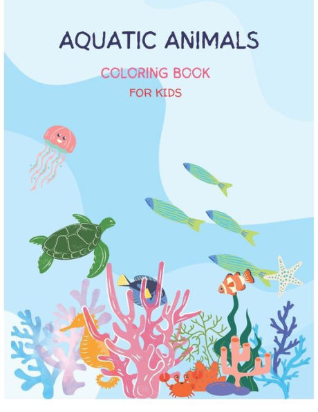 Aquatic Animals: Coloring Book