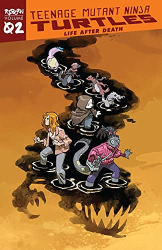 Teenage Mutant Ninja Turtles: Reborn, Vol. 2 - Life After Death (Tmnt Reborn)