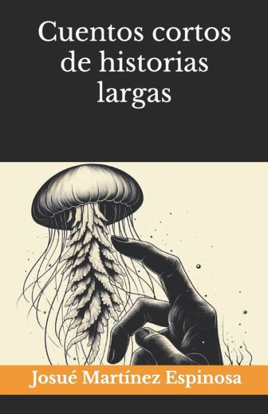 Cuentos cortos de historias largas
