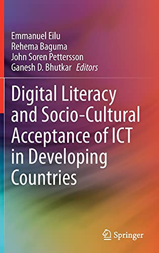 Digital Literacy And Socio-Cultural Acceptance Of Ict In Developing Countries
