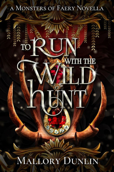 To Run with the Wild Hunt: A Fae Fated Mates Dark Fantasy Romance