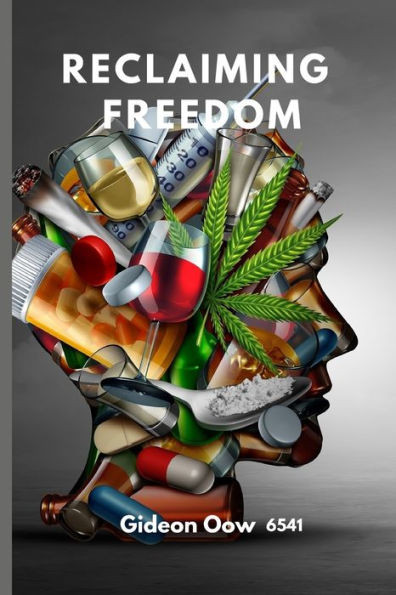 Reclaiming Freedom: A Comprehensive Guide to Breaking the Chains of Addiction