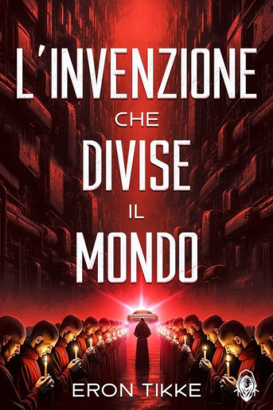 L'invenzione che divise il mondo