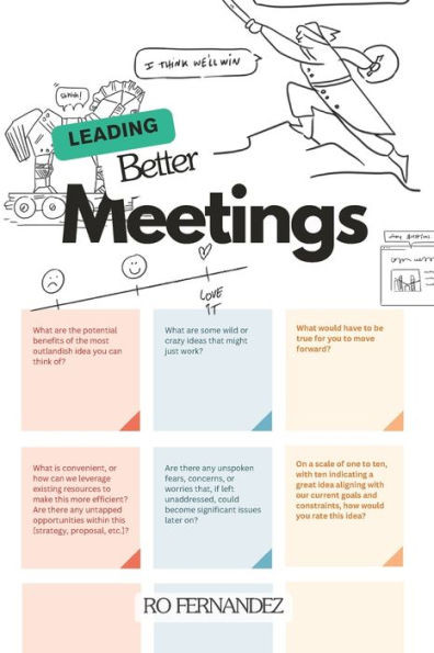 Leading Better Meetings