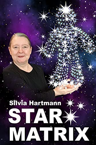 Star Matrix: Discover The True Treasures & Riches Of Your Life! - 9781873483046