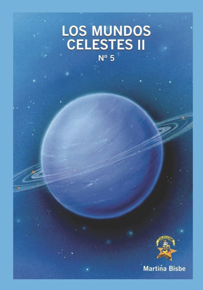 5. Los Mundos Celestes 2: ColecciÃ³n Chatipan en espaÃ±ol