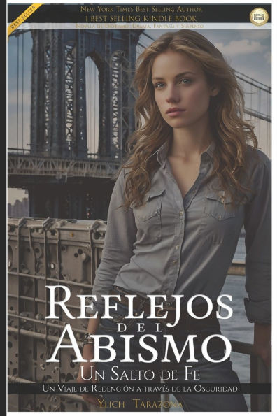 Reflejos del Abismo: Un Salto de Fe: Un Viaje de RedenciÃ³n a travÃ©s de la Oscuridad