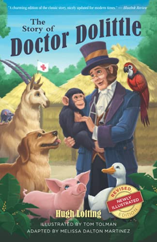 The Story Of Doctor Dolittle, Revised, Newly Illustrated Edition - 9781944091187