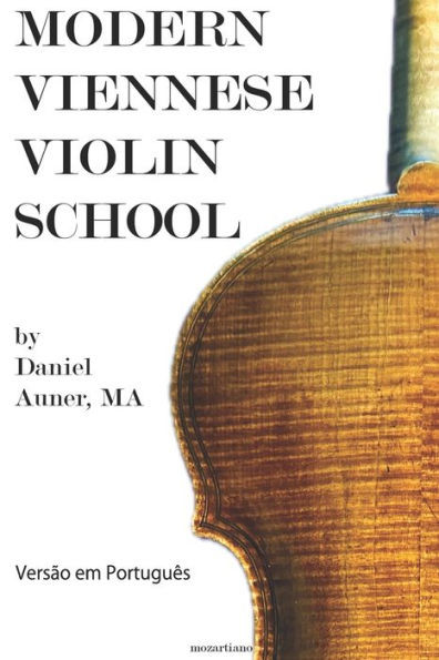Modern Viennese Violin School: VersÃ£o em PortuguÃªs