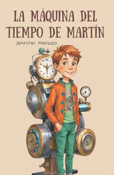 La mÃ¡quina del tiempo de MartÃ­n