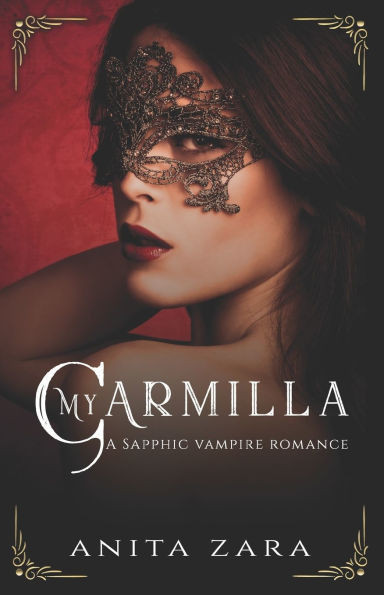 My Carmilla: A Sapphic Vampire Romance