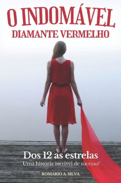 O IndomÃ¡vel Diamante Vermelho: Dos 12 as estrelas!