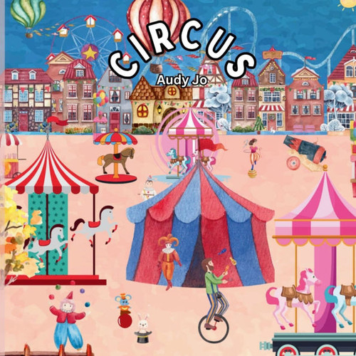 Circus: Le Cirque d'AJ