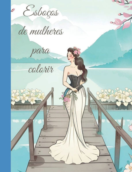 EsboÃ§o de mulheres para colorir