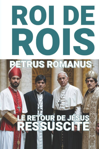 Roi de Rois: Le retour de Jésus ressuscité