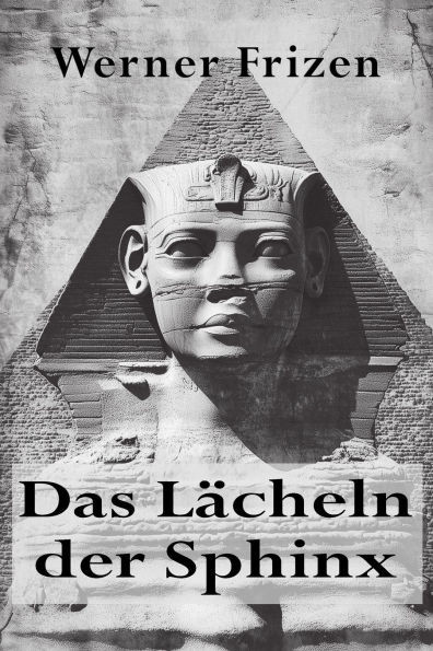 Das LÃ¤cheln der Sphinx