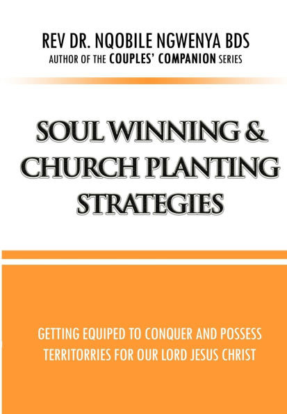 Soul Winning & Church Planting Strategies