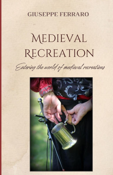 Medieval Recreation