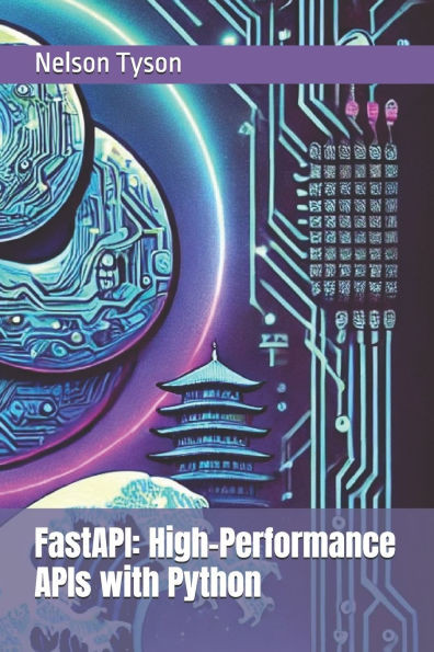 FastAPI: High-Performance APIs with Python