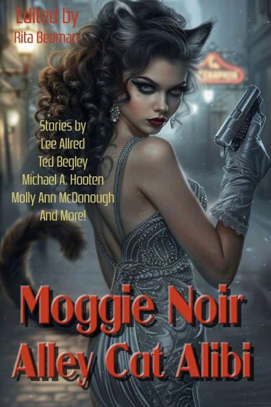 Moggie Noir: Alley Cat Alibi