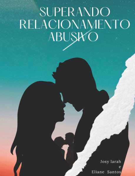 Superando Relacionamento Abusivo