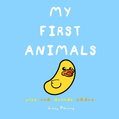 My First Animals: With The Animal Beans