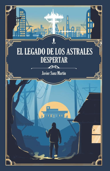 El Legado de los Astrales: Despertar