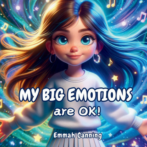 My Big Emotions are OK