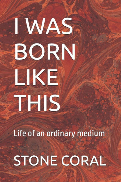 I Was Born Like This: Life of an ordinary medium