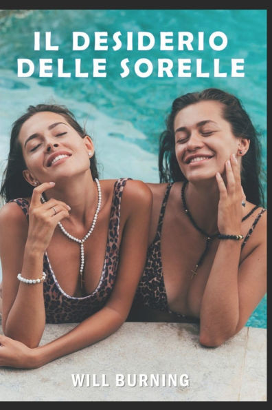 Il Desiderio delle Sorelle: La storia di un viaggio d'amore
