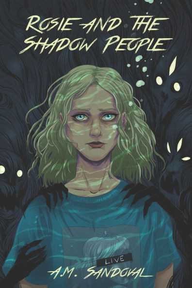 Rosie and the Shadow People: High School Edition