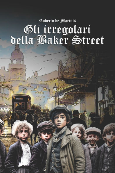 Gli Irregolari della Baker Street