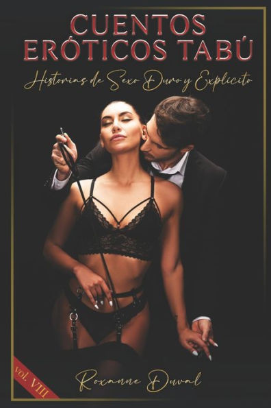 Cuentos Eróticos Tabú: Historias de Sexo Duro y Explícito