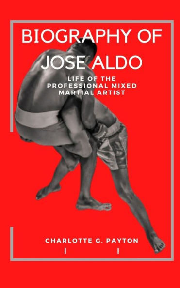 Biography of Jose Aldo: Life of the professional mixed martial artist