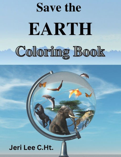 Save the EARTH: Save the Planet Series