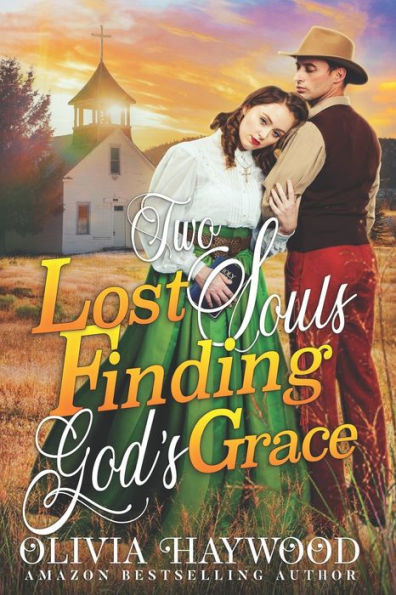 Two Lost Souls Finding God's Grace: A Christian Historical Romance Book