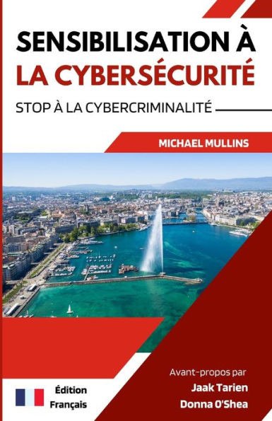 Sensibilisation Ã  la CybersÃ©curitÃ©: Manuel de L'employÃ©