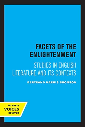 Facets Of The Enlightenment: Studies In English Literature And Its Contexts - 9780520330528