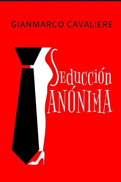 SeducciÃ³n anÃ³nima