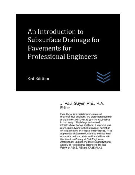 An Introduction to Subsurface Drainage for Pavements for Professional Engineers