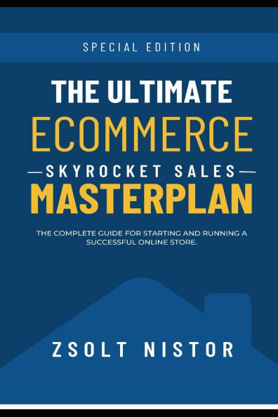 Ultimate eCommerce Masterplan: Everything you need to know before starting an eCommerce Business