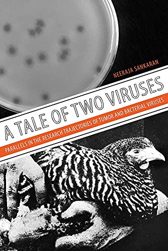 A Tale Of Two Viruses: Parallels In The Research Trajectories Of Tumor And Bacterial Viruses