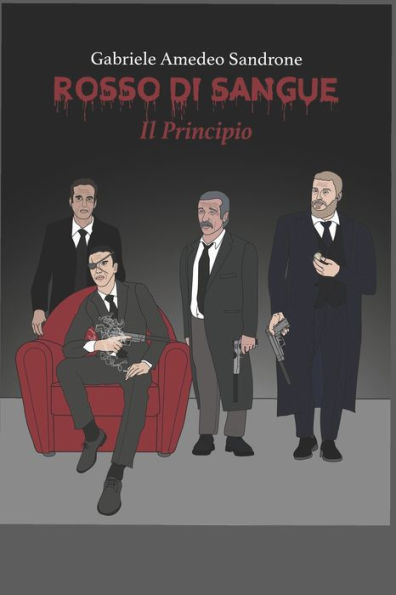 Rosso di Sangue Il Principio