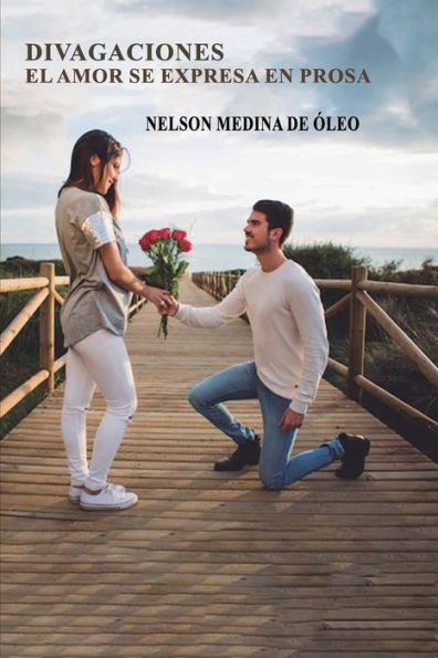 Divagaciones: El Amor Se Expresa En Prosa