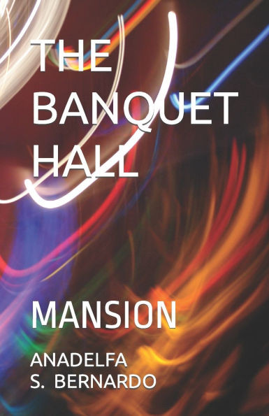 The Banquet Hall: Mansion