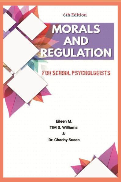 Morals and Regulation [Paperback]