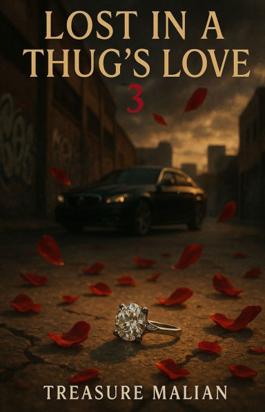 Lost in a Thug's Love 3
