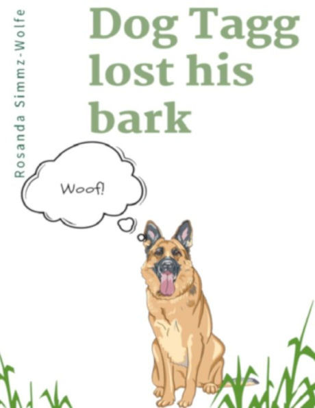 Dog Tagg lost his bark