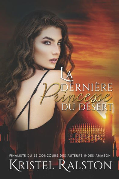 La dernière princesse du désert
