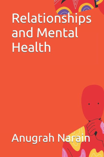 Relationships and Mental Health